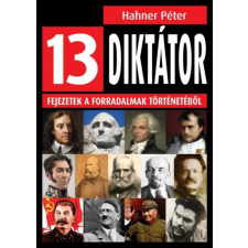 Animus Könyvek 13 diktátor történelem