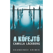 Animus Könyvek Camilla Läckberg - A kőfejtő - zsebkönyv regény