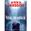 Animus Könyvek Valaki rád vadászik