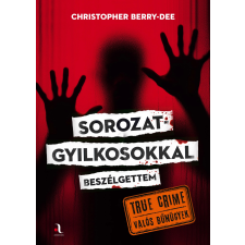 Animus Sorozatgyilkosokkal beszélgettem regény