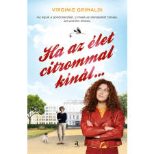 Animus Virginie Grimaldi - Ha az élet citrommal kínál... regény