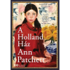 Ann Patchett A Holland Ház - KULT Könyvek sorozat