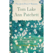 Ann Patchett - Tom Lake regény