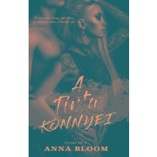  Anna Bloom - A tinta könnyei - Tears of... I. egyéb könyv