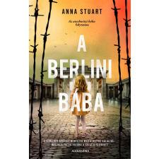 Anna Stuart - A berlini bába regény