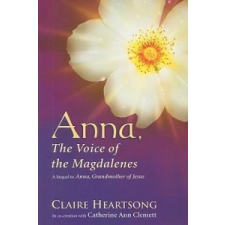  Anna, The Voice of the Magdalenes – Claire Heartsong, Catherine Ann Clemett idegen nyelvű könyv