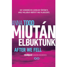 Anna Todd : Miután elbuktunk ajándékkönyv