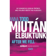  Anna Todd - Miután elbuktunk (2015) egyéb könyv
