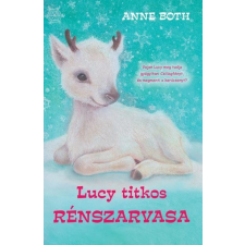 Anne Both BOOTH, ANNE - LUCY TITKOS RÉNSZARVASA gyermek- és ifjúsági könyv