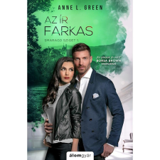 Anne L. Green Az ír farkas - Smaragd-sziget 1. regény
