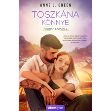 Anne L. Green - Toszkána könnye regény