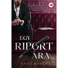 Anne Raven - Egy riport ára regény