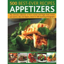 Anness Publishing 500 Best-Ever Recipes: Appetizers | Anne Hildyard egyéb könyv