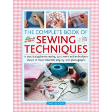 Anness Publishing Complete Book of Sewing Techniques | Dorothy Wood egyéb könyv