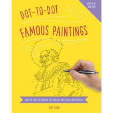 Anness Publishing Dot to Dot: Famous Paintings | Jeni Child egyéb könyv