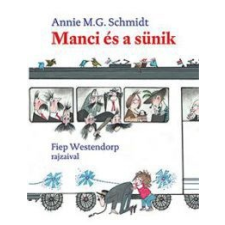 Annie M. G. Schmidt Manci és a sünik gyermek- és ifjúsági könyv