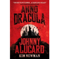  Anno Dracula - Johnny Alucard – Kim Newman idegen nyelvű könyv