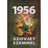 Anno Kiadó 1956 szovjet szemmel - A másik oldal