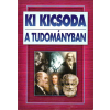 Anno Kiadó Ki kicsoda a tudományban?