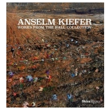 Anselm Kiefer – Bonnie Clearwater,Norman Rosenthal,Joe Thompson idegen nyelvű könyv