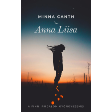 Antal Adrien (magánkiadás) Anna Liisa szépirodalom