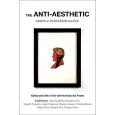  Anti-aesthetic – Hal Foster idegen nyelvű könyv