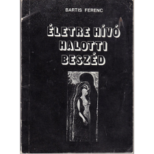 Antikva Életre hívó halotti beszéd (versek) antikvárium - használt könyv