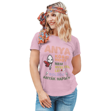  Anya köszi, hogy nem nyeltél le - Női Póló