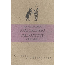  APAI ÖRÖKSÉG - VÁLOGATOTT VERSEK irodalom