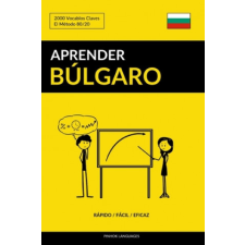  Aprender Bulgaro - Rapido / Facil / Eficaz – Pinhok Languages idegen nyelvű könyv