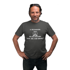  Apu hol van anya? - Férfi Póló férfi póló