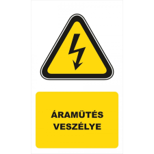  Áramütés veszélye! információs tábla, állvány