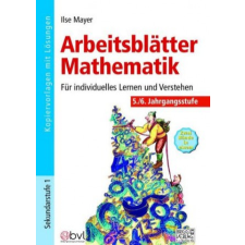  Arbeitsblätter Mathematik 5./6. Klasse – Ilse Mayer idegen nyelvű könyv