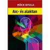  Arc és alaktan