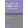  Architecture of the Intelligible Universe in the Philosophy of Plotinus – Arthur Hilary Armstrong