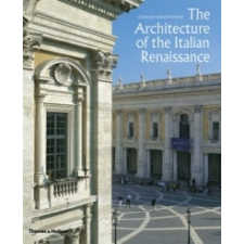  Architecture of the Italian Renaissance – Christopher Frommel idegen nyelvű könyv