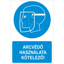  Arcvédő használata kötelező! - műanyag, 160*240mm információs tábla, állvány