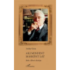 Arday Géza Aki mindent másként lát