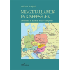Arday Lajos ARDAY LAJOS - NEMZETÁLLAMOK ÉS KISEBBSÉGEK - TÖRTÉNELEM ÉS IDENTITÁS KÖZÉP-EURÓPÁBAN