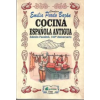 ARENAS COCINA ESPAÑOLA ANTIGUA- EDICION FACSIMIL, 100 ANIVERSARIO | EMILIA PARDO BAZAN