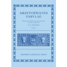  Aristophanis Fabvlae II – ristophanes,N. G. Wilson idegen nyelvű könyv