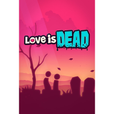 Armor Games Studios Love is Dead (PC - Steam Digitális termékkulcs) videójáték