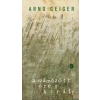 Arno Geiger A száműzött öreg király