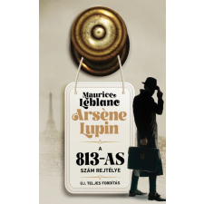 Arséne Lupin - A 813-as szám rejtélye regény