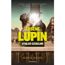  Arsene Lupin utolsó szerelme regény