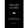  ART IS LONG – Frank Forencich