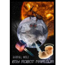 Arte Tenebrarum Egy robot naplója regény