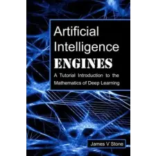  Artificial Intelligence Engines – James V Stone idegen nyelvű könyv
