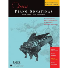  Artist Piano Sonatinas, Book Three, Late Intermediate – Nancy Faber,Randall Faber idegen nyelvű könyv