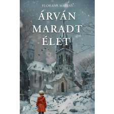 Árván maradt élet regény